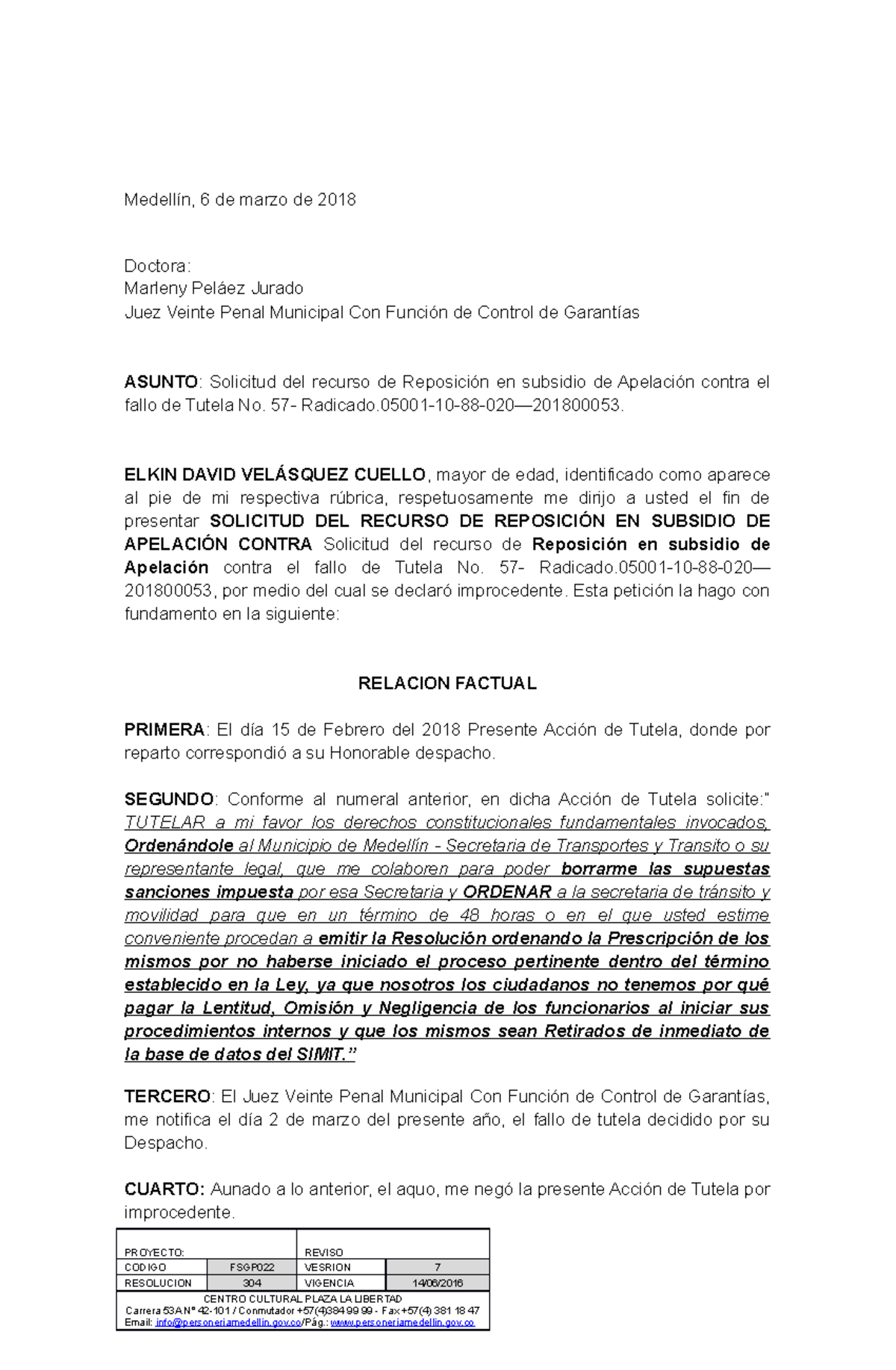 Recurso DE Reposicion Contra Juzgado EN Subsidio Apelacion - Medellín ...