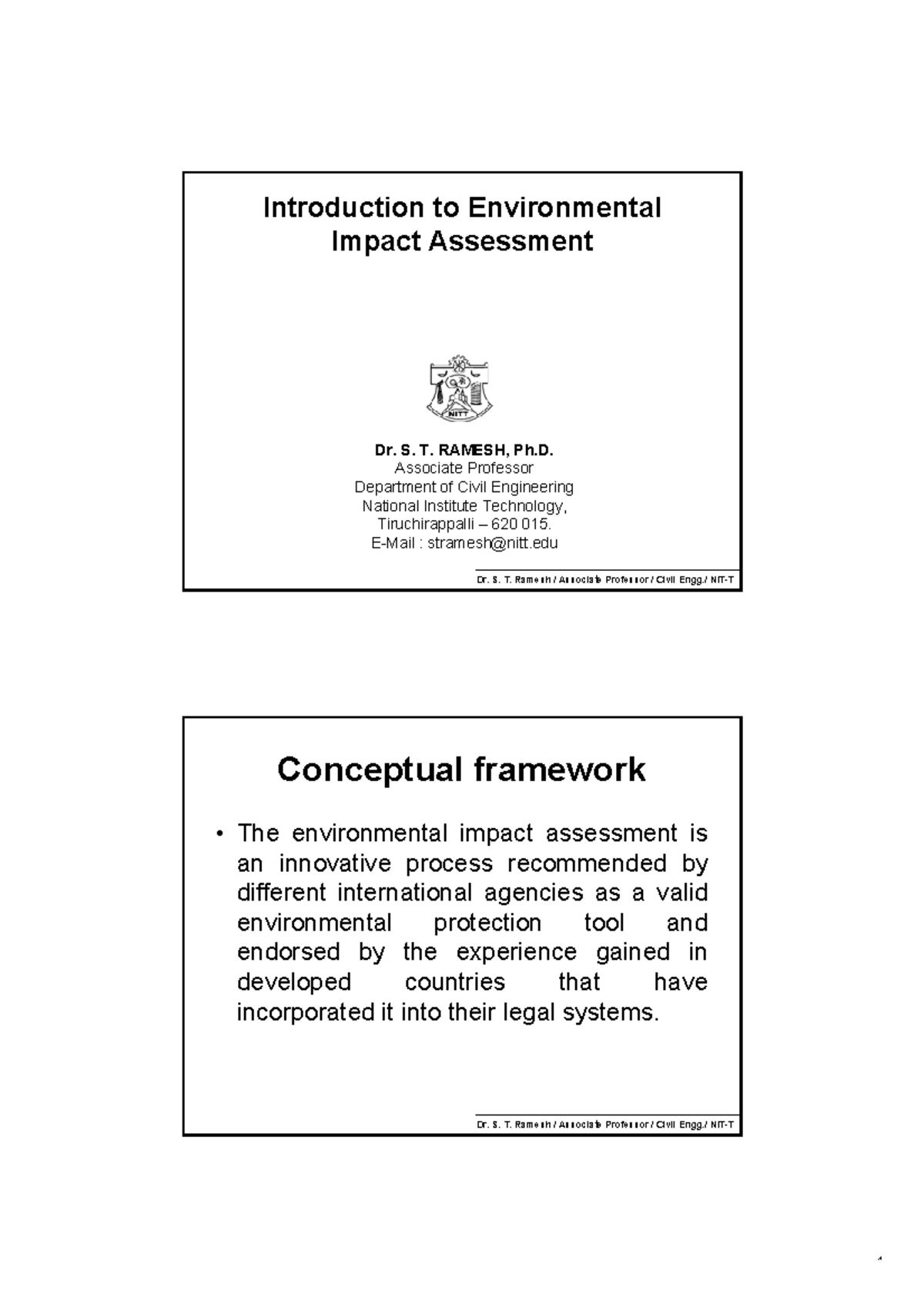 1.Introduction to Environmental Impact Assessment Dr. S. T. Ramesh