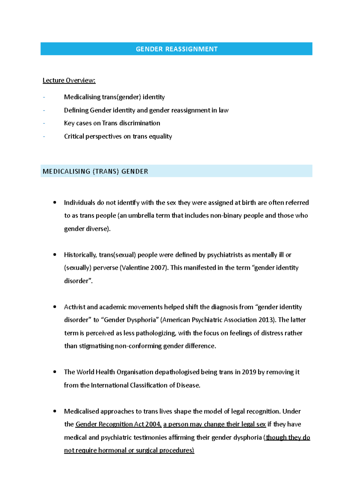 Gender reassingment GENDER REASSIGNMENT Lecture Overview