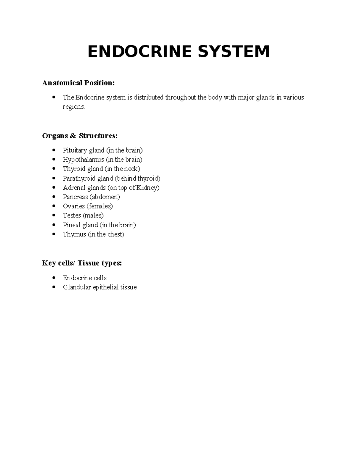 2-4 Milestone Assignment - ENDOCRINE SYSTEM Anatomical Position: The ...