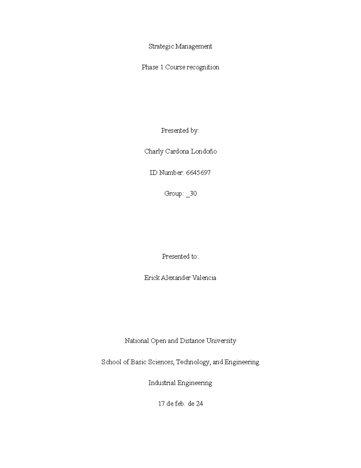 Strategic Management Phase 1 Charly Cardona Group 30 - Strategic ...