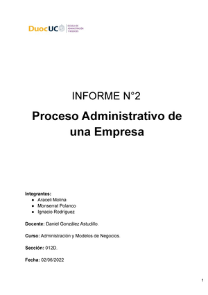 Informe n° 2 ADM - INFORME N° Proceso Administrativo de una Empresa  Integrantes: ○ Araceli Molina ○ - Studocu