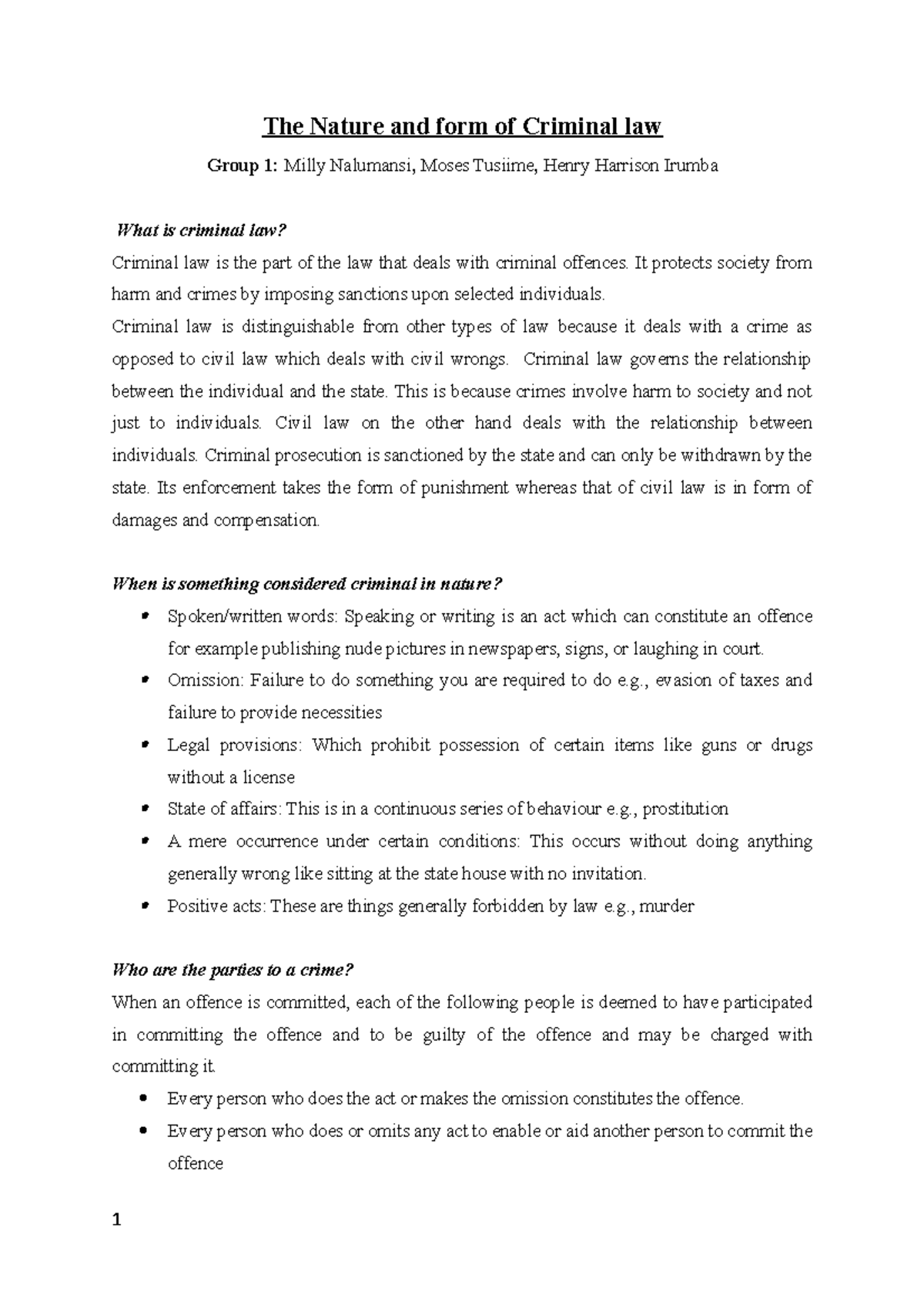 The Nature and form of Criminal law - It protects society from harm and ...