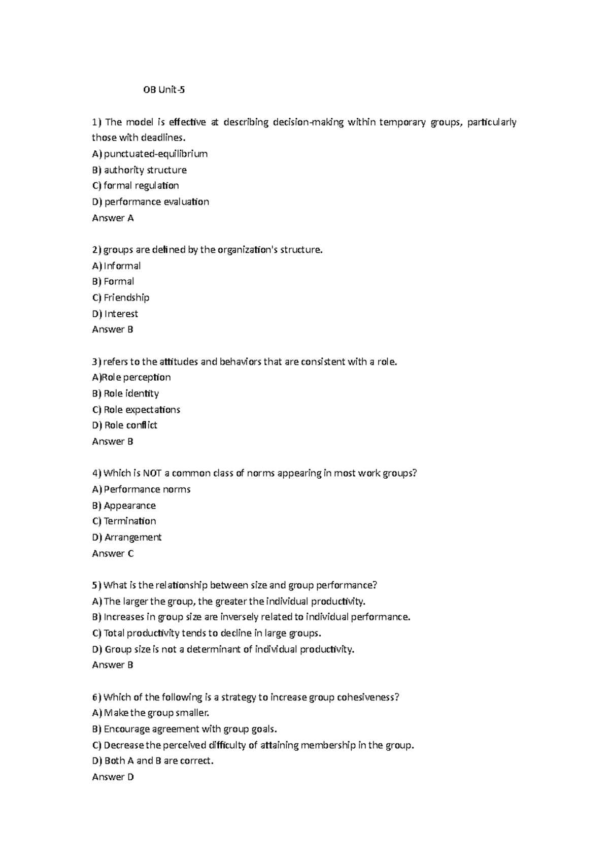 OB Unit-5 - MCQ - OB Unit- The model is effective at describing ...