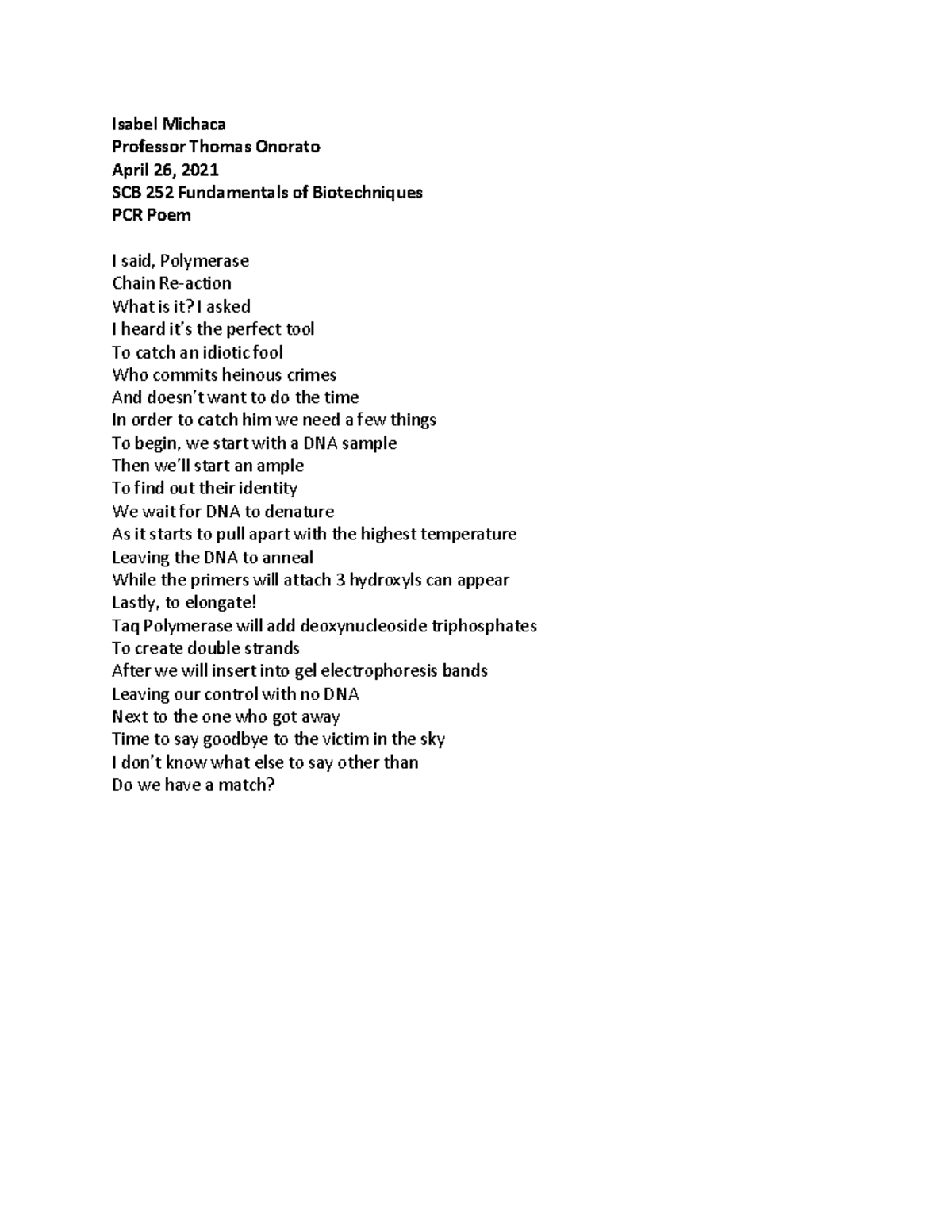 PCR Poem - N/A - Isabel Michaca Professor Thomas Onorato April 26, 2021 ...