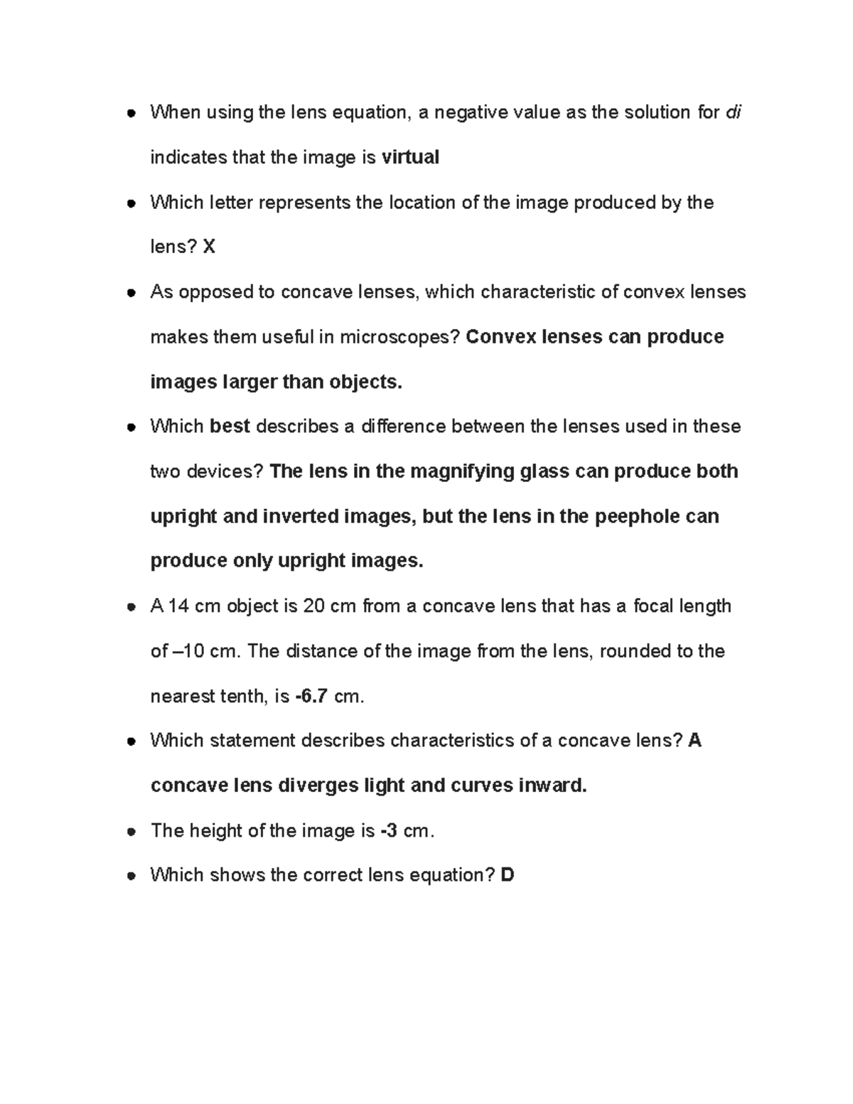 Lenses Quiz Here are some notes that you can use. When using the