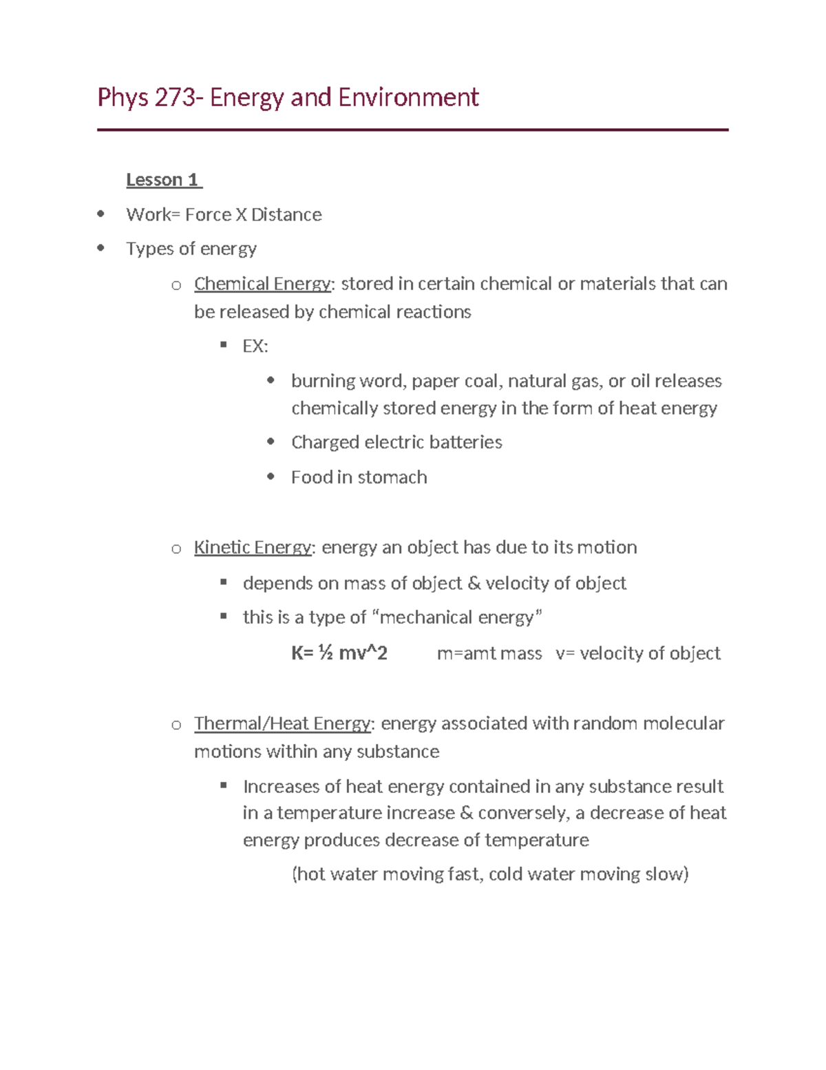 Phys 273 Notes - Phys 273- Energy and Environment Lesson 1 Work= Force ...