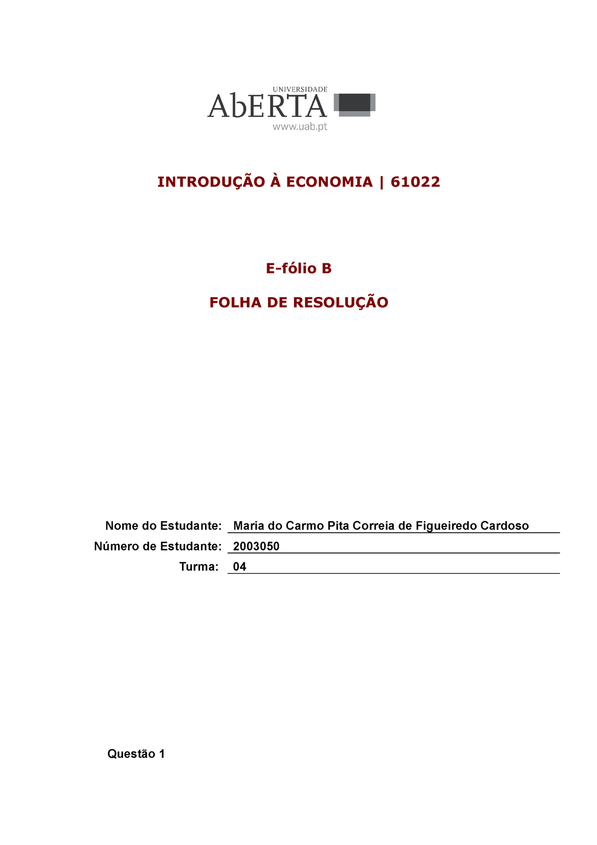 Efolio B Economia - Introdução à Economia - UAb - Studocu