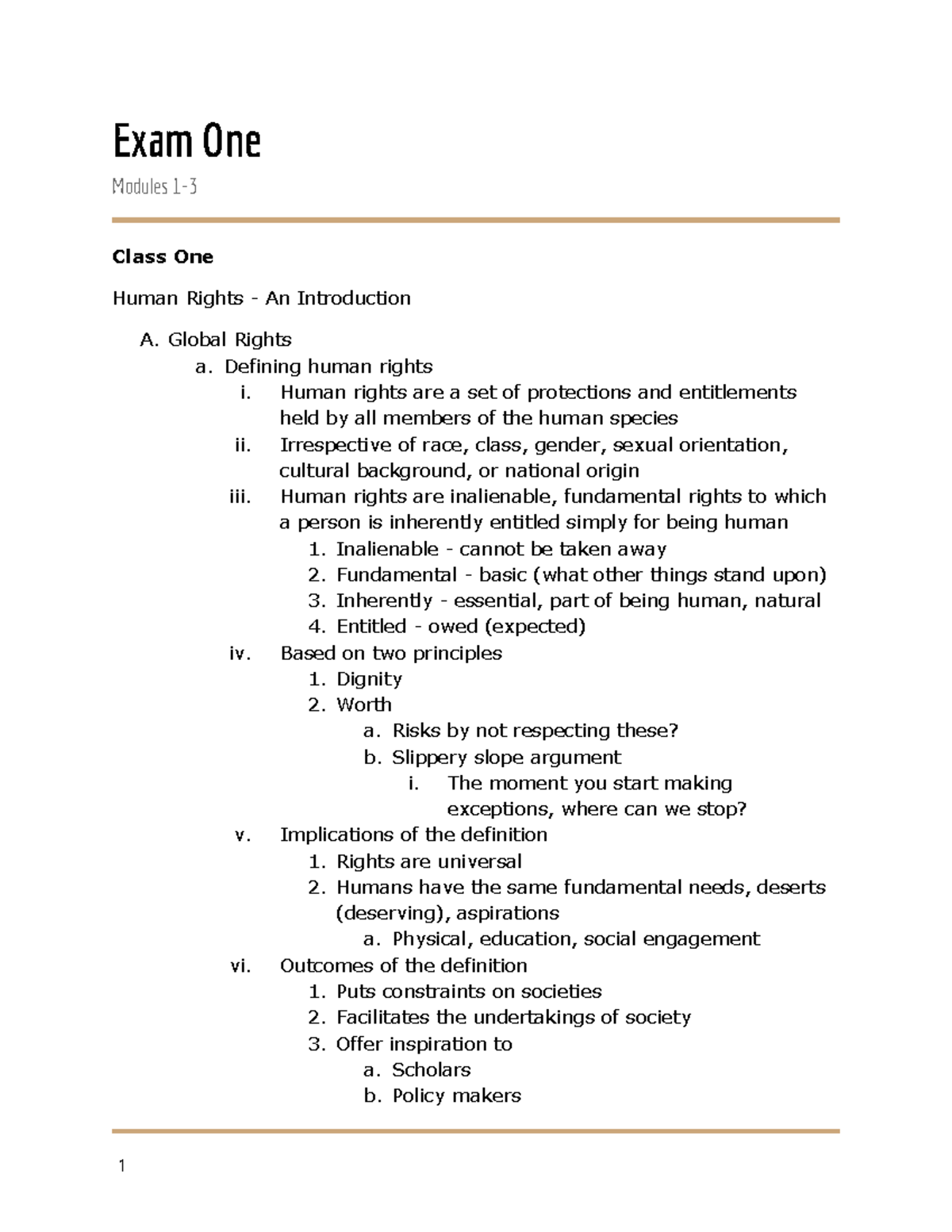 Class notes - Exam One Modules 1- Class One Human Rights - An ...