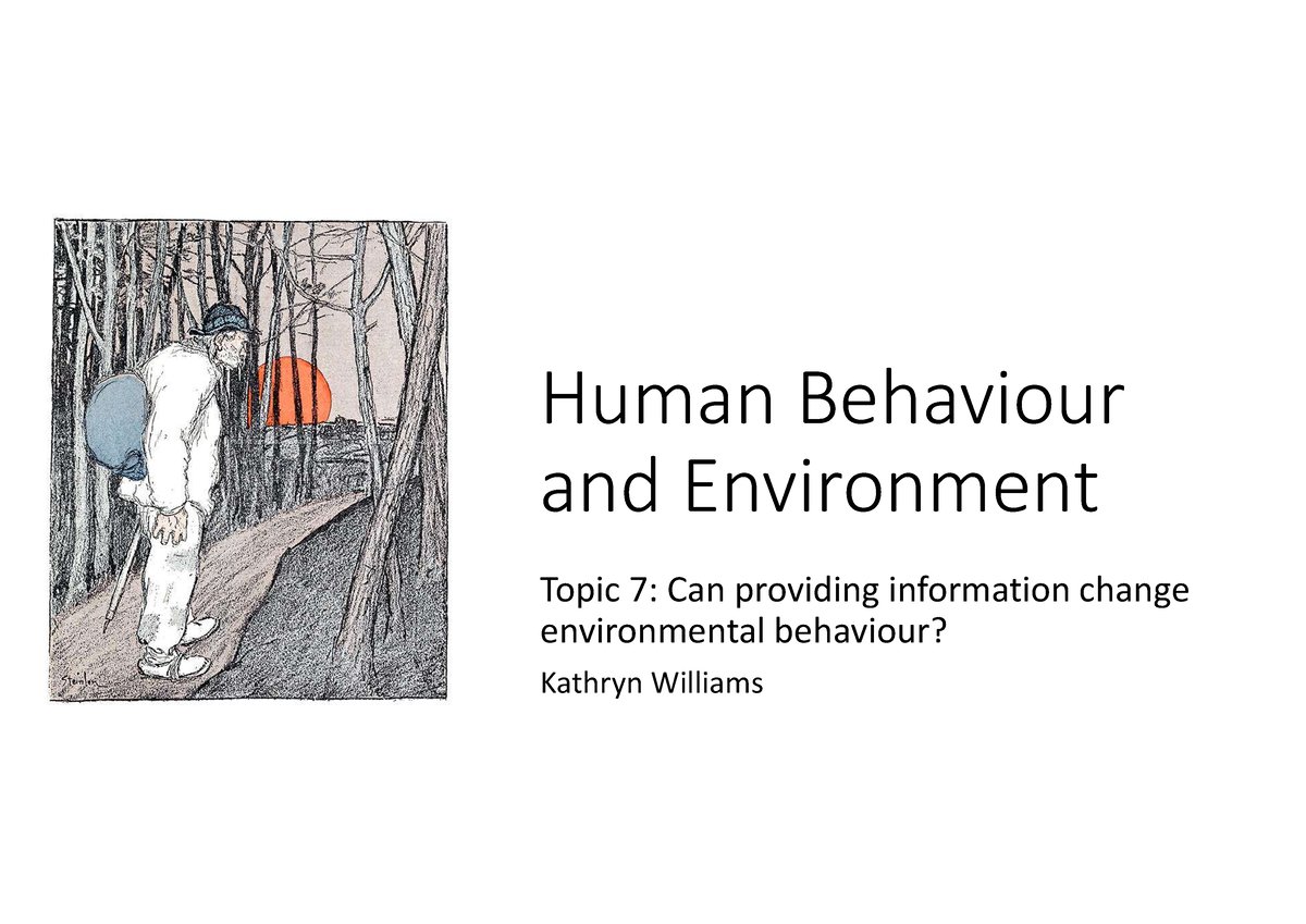 Week 10 Information And Behaviour - Human Behaviour And Environment ...