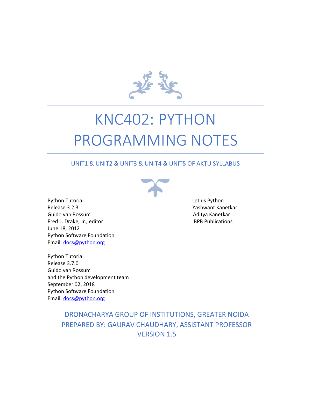 SIR Notes UNIT1 UNIT2 UNIT3 UNIT4 UNIT5 - KNC402: PYTHON PROGRAMMING ...