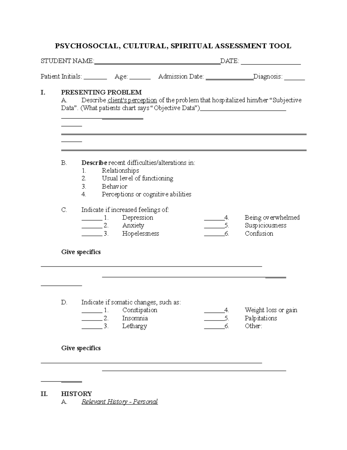 Psychosocial Assessment tool PSYCHOSOCIAL CULTURAL SPIRITUAL Psychosocial Assessment tool PSYCHOSOCIAL CULTURAL SPIRITUAL