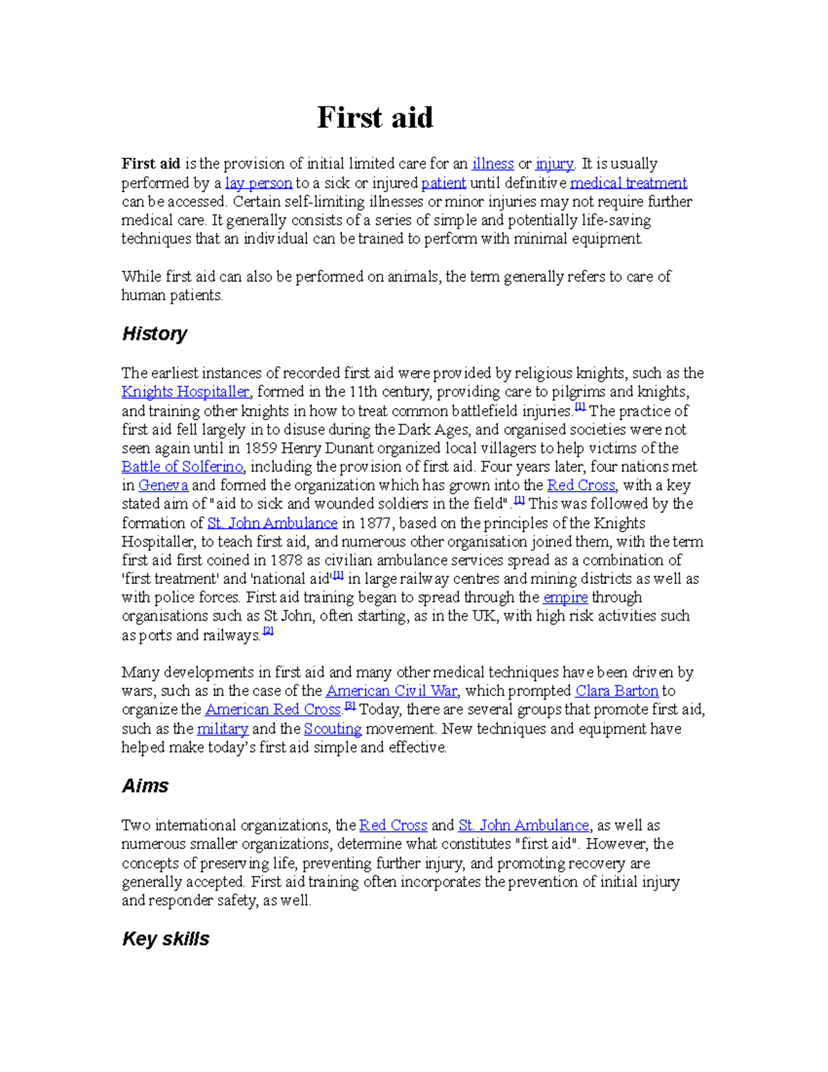 First Aid 2 - First aid First aid is the provision of initial limited ...