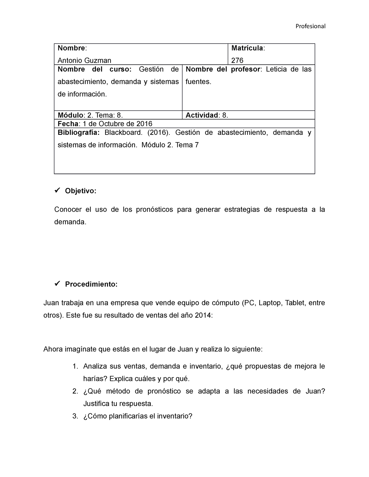 Act Num 8 Gestión De Abastecimiento Y Demanda Profesional Nombre Antonio Guzman Matrícula 4903