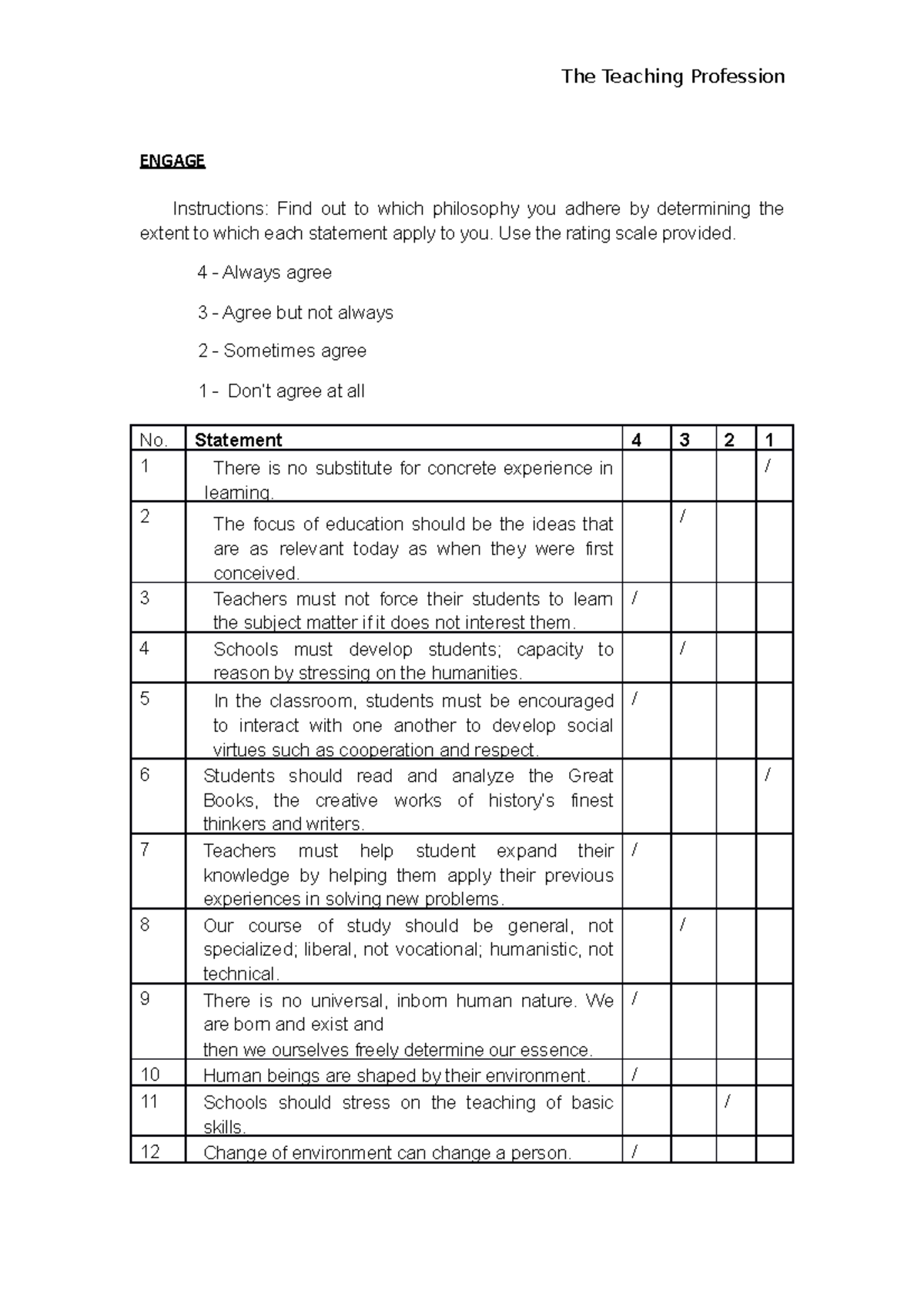 Philosophy - ENGAGE Instructions: Find out to which philosophy you ...