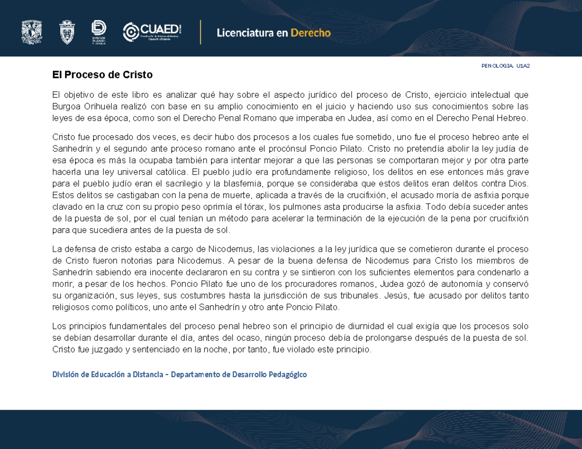 Luis Hdz U1A2 - PENOLOGIA. U1A El Proceso de Cristo El objetivo de este