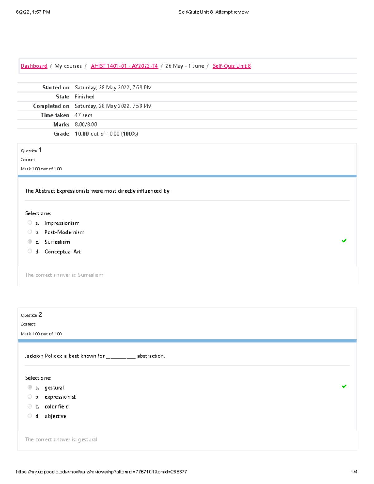 AHIST 1401 Self-Quiz Unit 8 100% - Started on Saturday, 28 May 2022, 7: ...