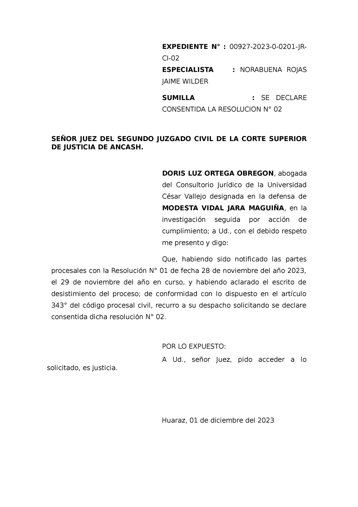 Declarar consentida la Resolución - EXPEDIENTE N° : 00927-2023-0-0201 ...