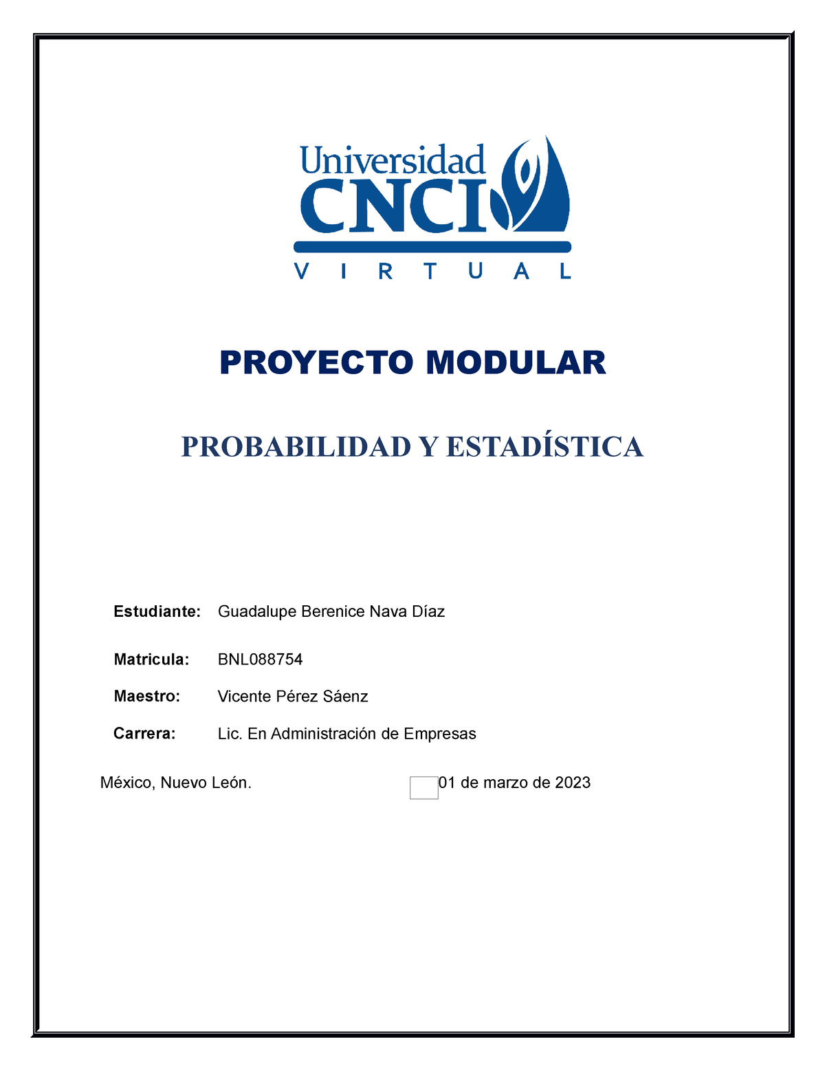 Proyecto Modular Probabilidad Y Estadística - PROYECTO MODULAR ...