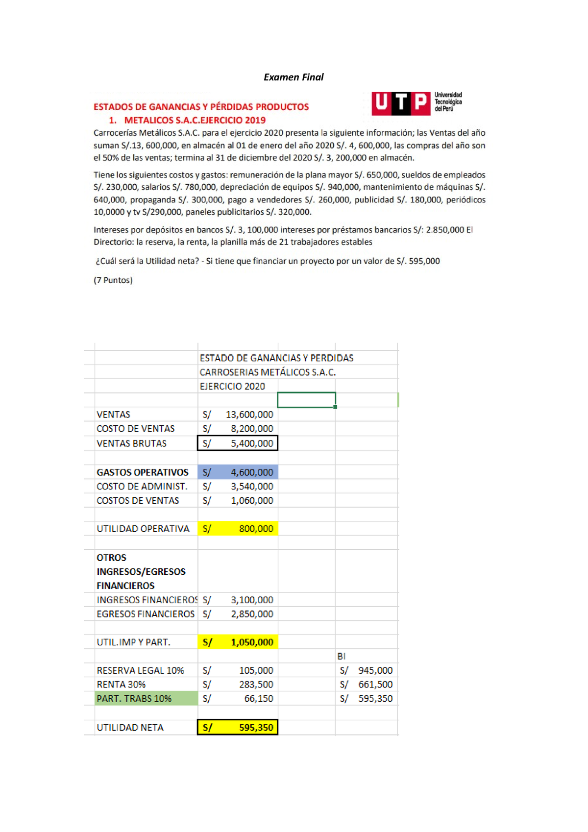 Examen Final - Contabilidad General - Examen Final Cálculos Anexos ...