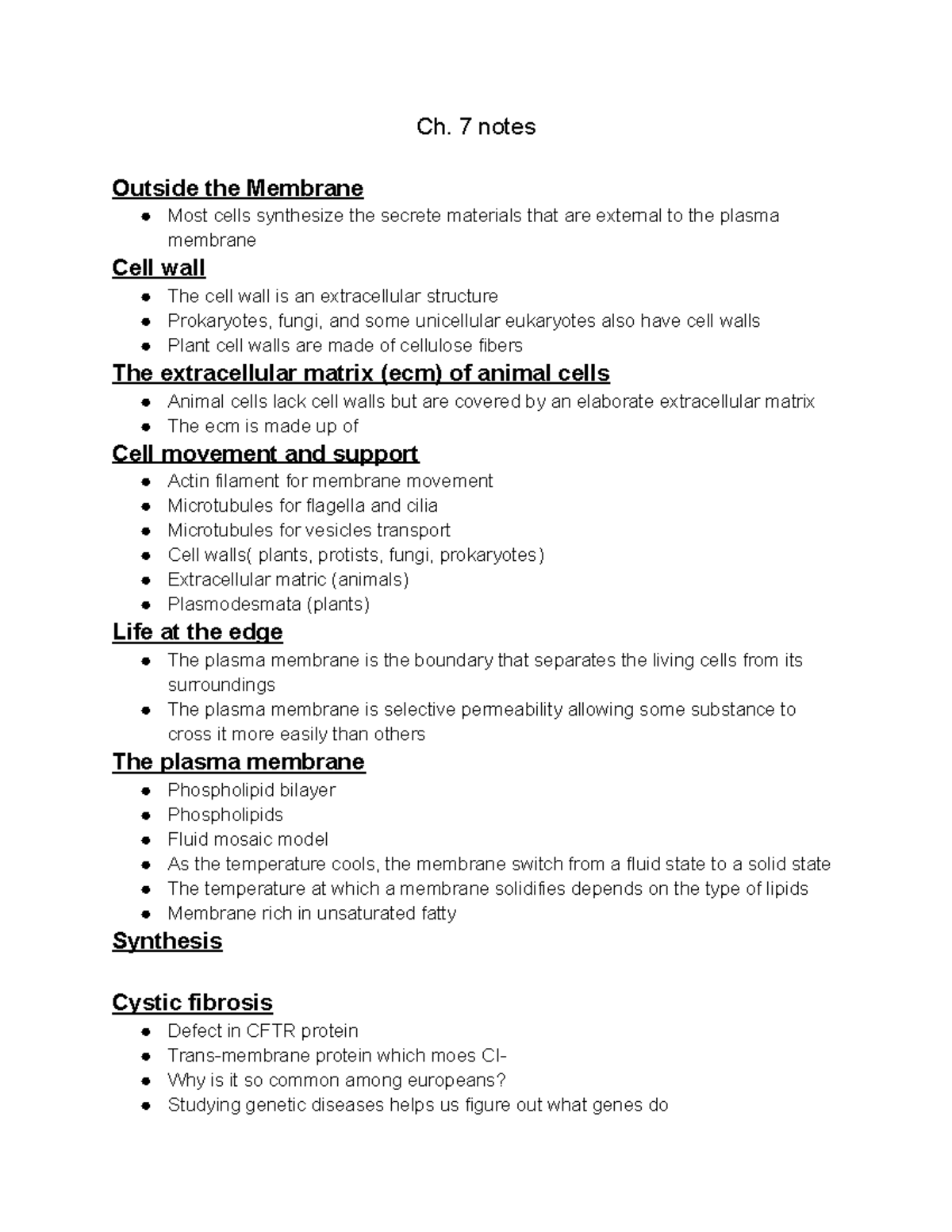 Membrane notes - Ch. 7 notes Outside the Membrane Most cells synthesize ...