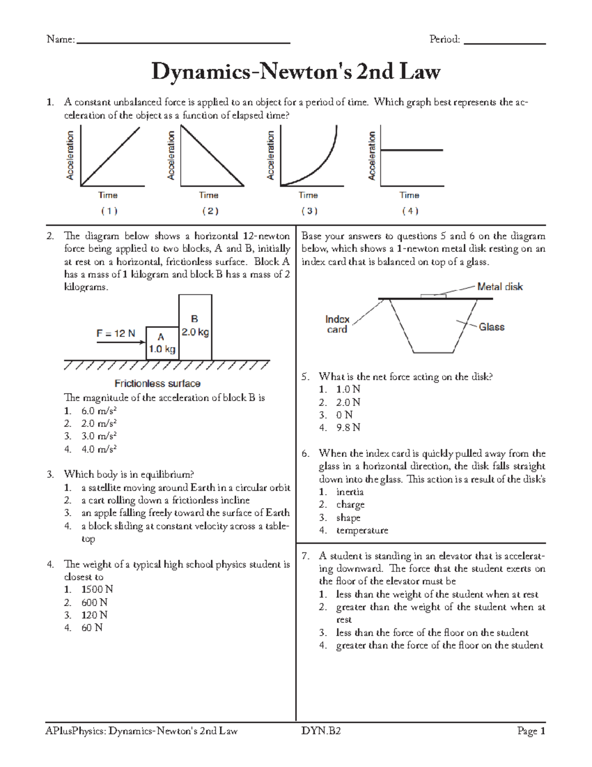 8 dynamicsnewton s 2nd law DynamicsNewton's 2nd Law A constant