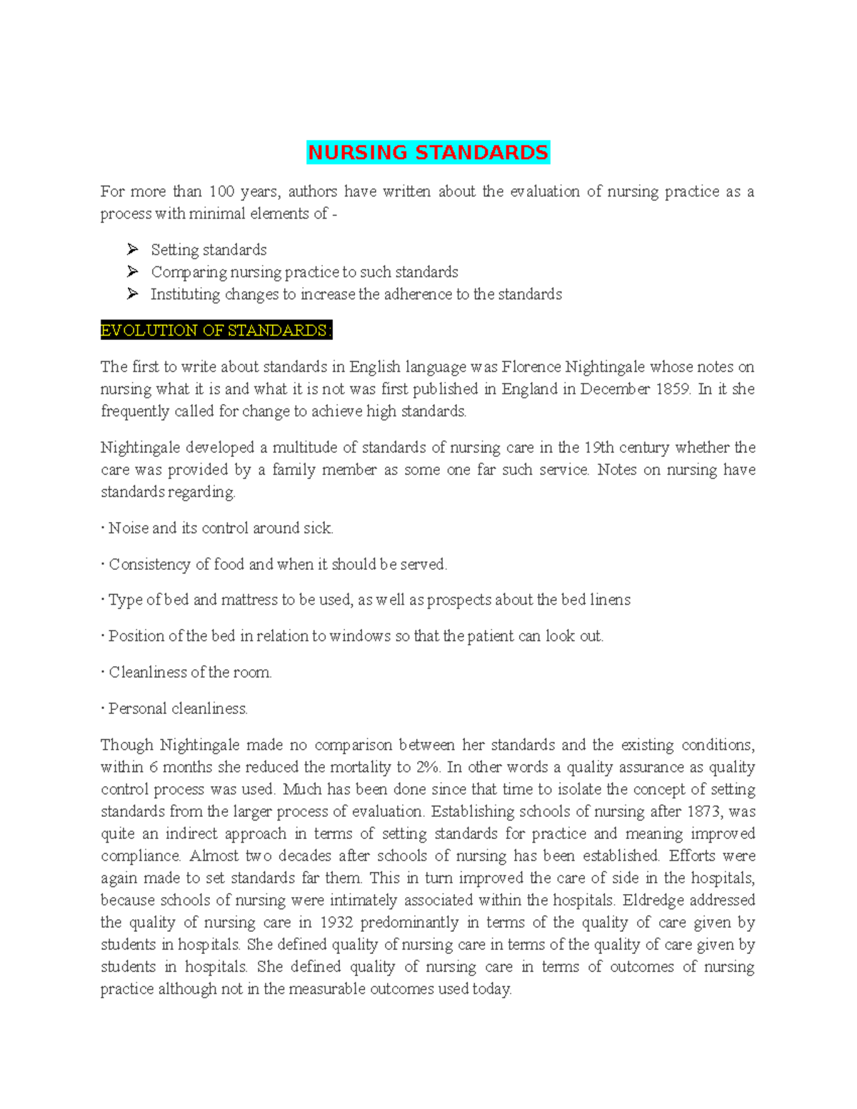 Standard NURSING STANDARDS For more than 100 years, authors have