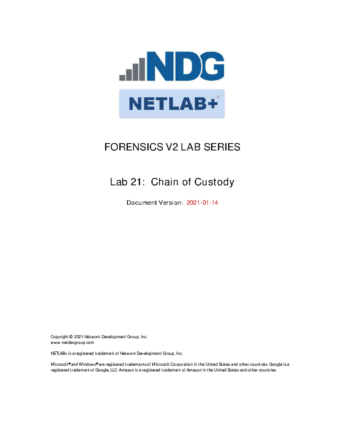 Chapter 1 Lab 21 Chain of Custody FORENSICS V2 LAB SERIES Lab 2 1