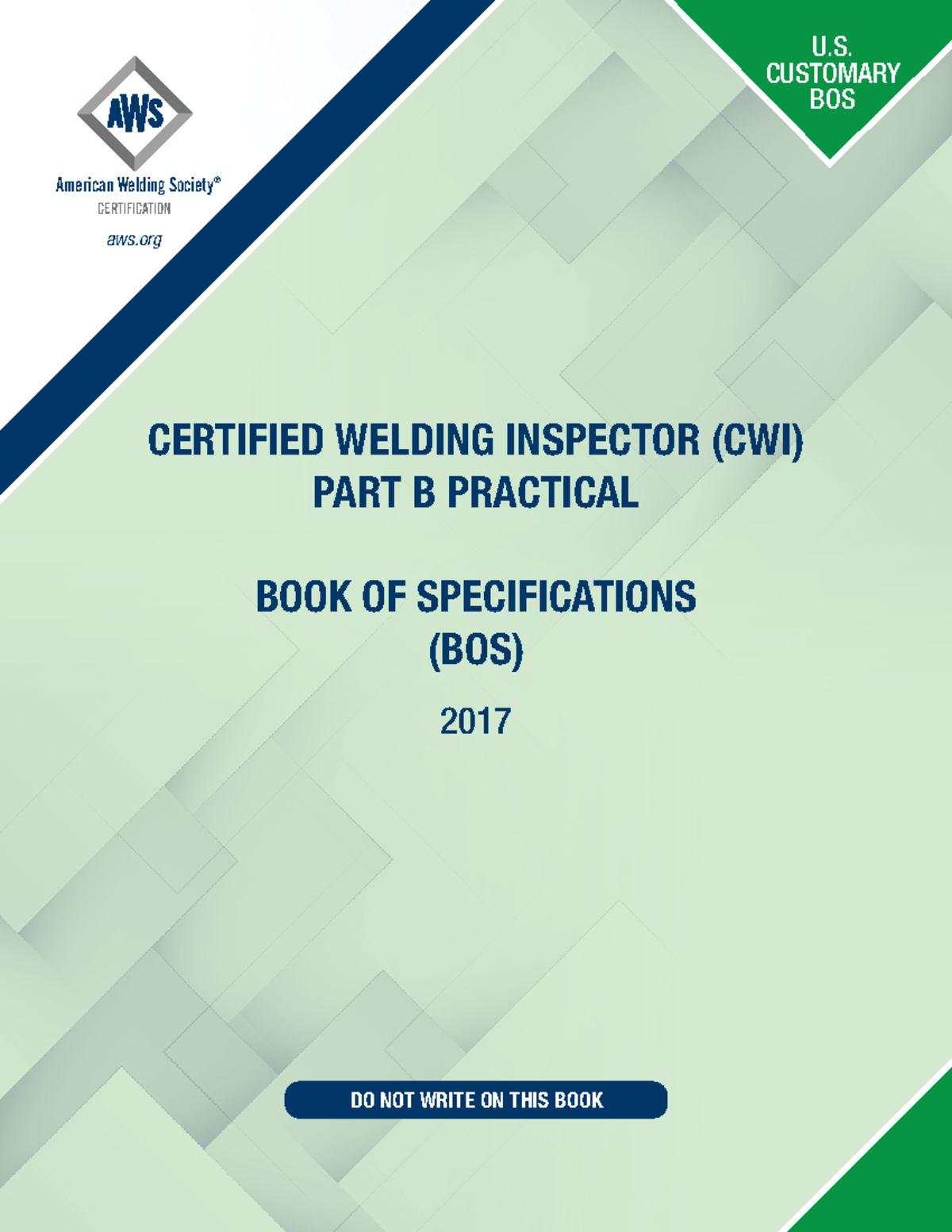 Part B Book of Specifications American Welding Society® CERTIFICATION aws CERTIFIED WELDING