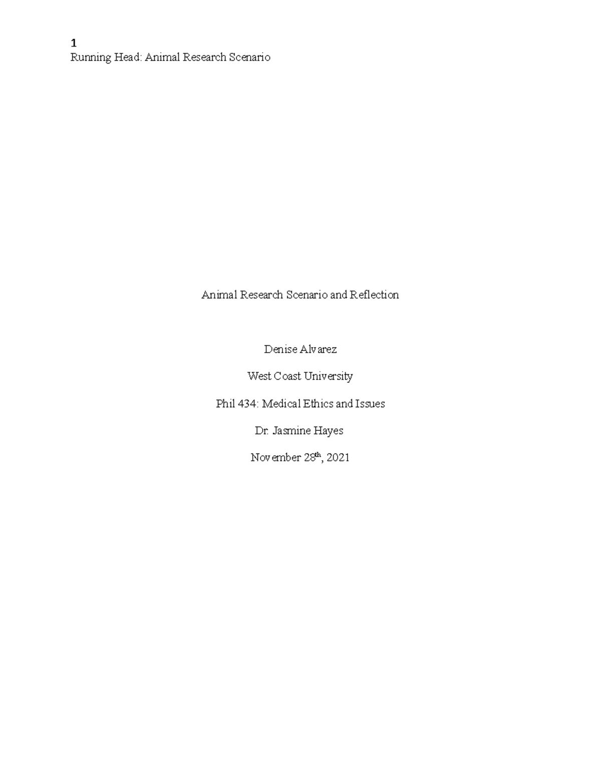 Animal Research Scenario and Reflection - Running Head: Animal Research ...