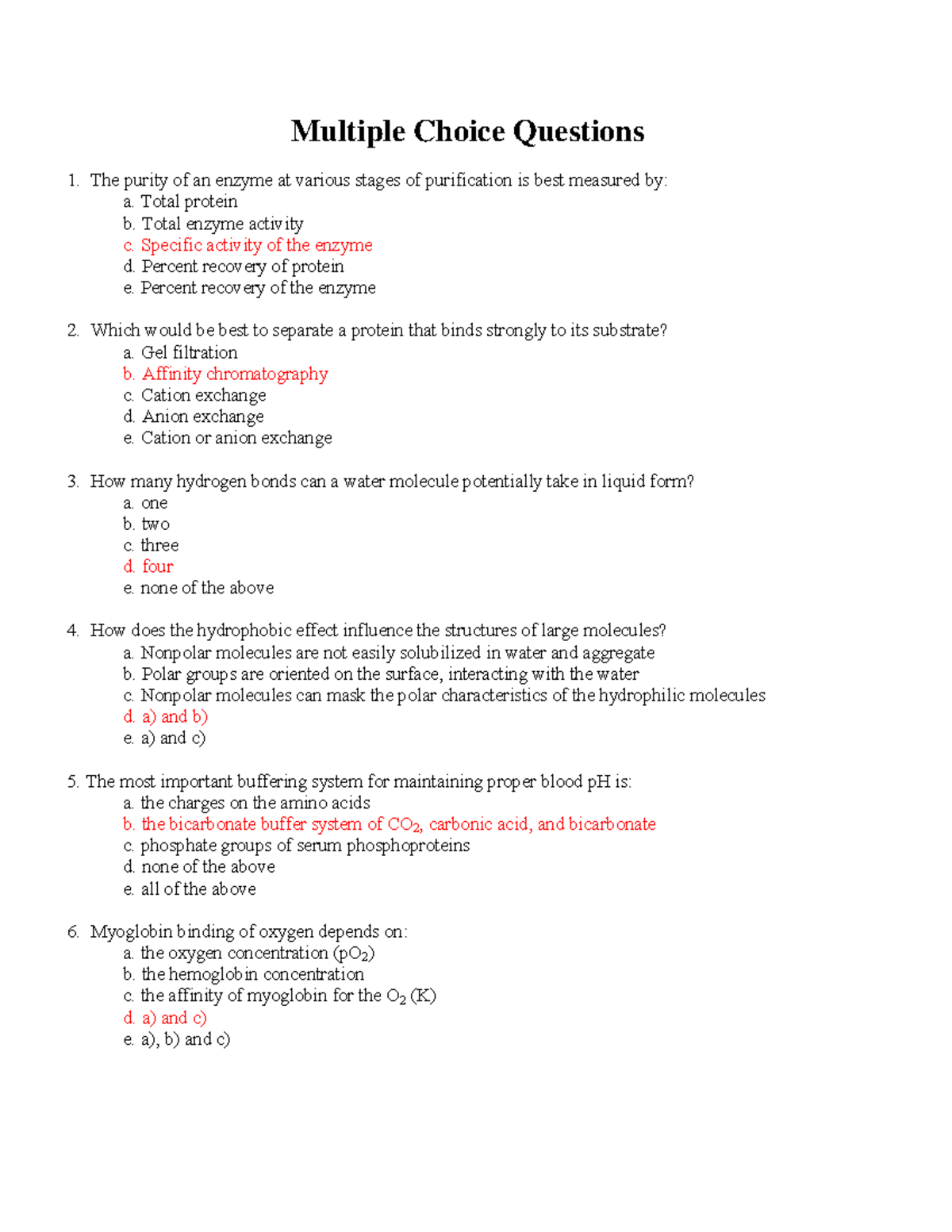 Exam1-05 - lab - Multiple Choice Questions The purity of an enzyme at ...