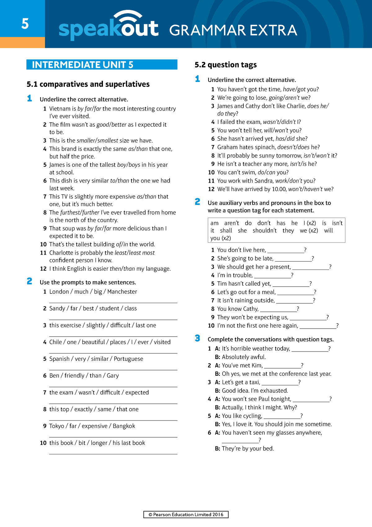 Speakout Grammar Extra Intermediate Unit 5 5 © Pearson Education Limited 2016 Grammar Extra 