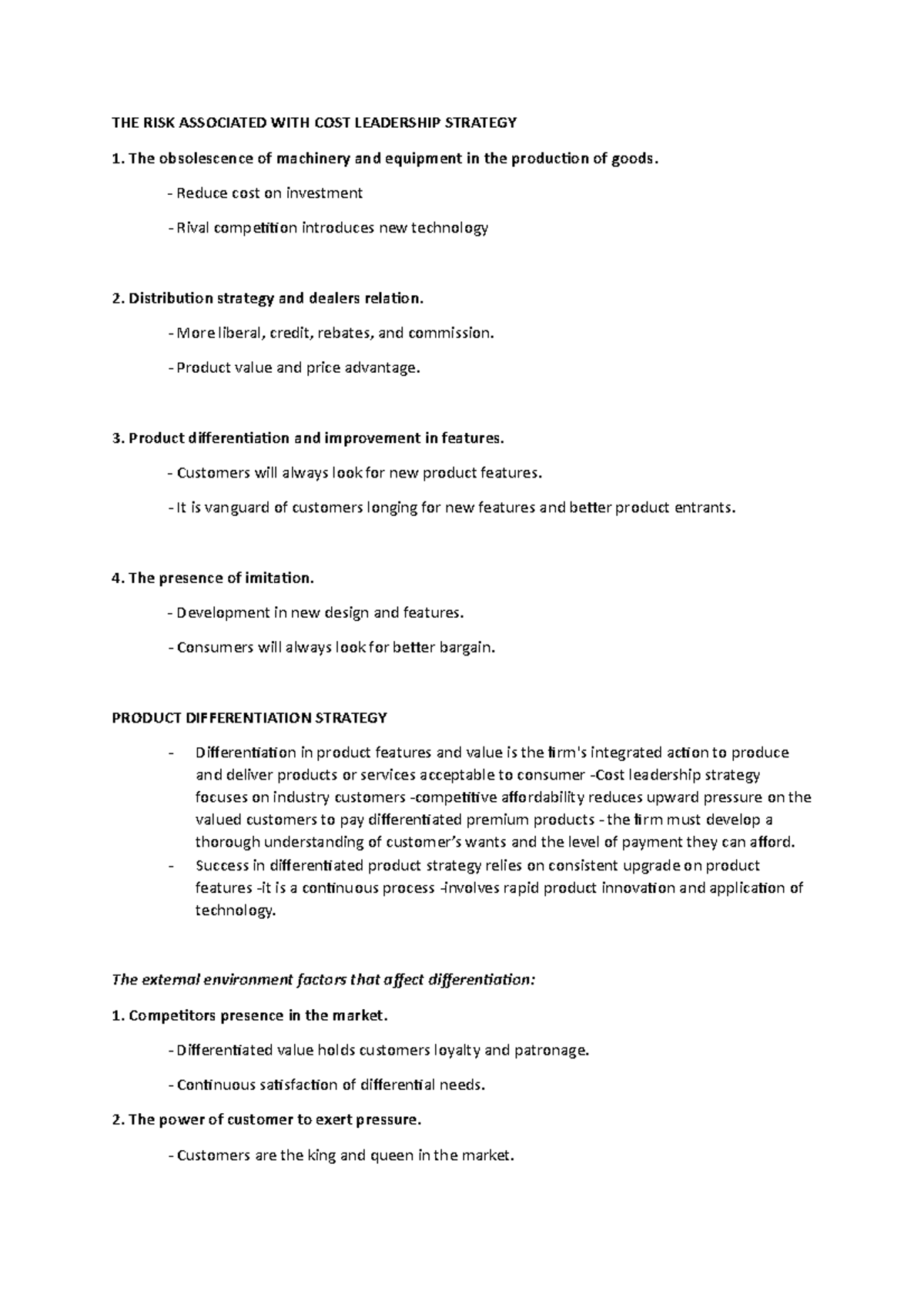 COST Leadership Strategy THE RISK ASSOCIATED WITH COST LEADERSHIP