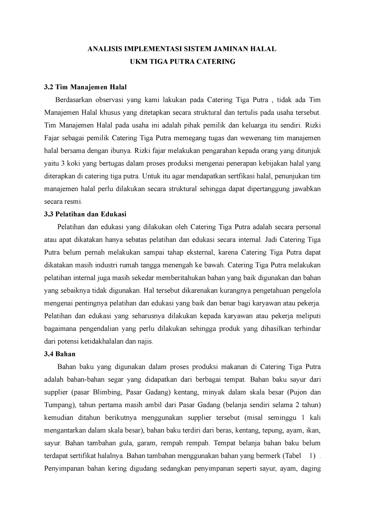 Analisis Sistem Jaminan Halal Tiga Putera-4 - ANALISIS IMPLEMENTASI ...