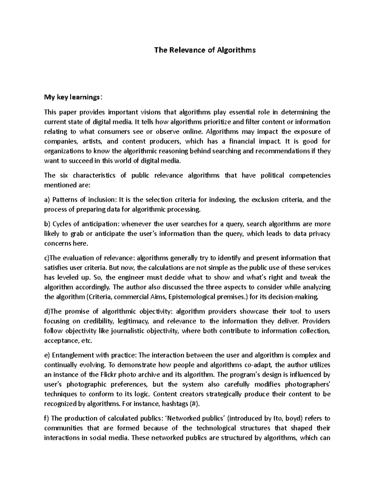 Paper 1 - The Relevance of Algorithms My key learnings: This paper ...