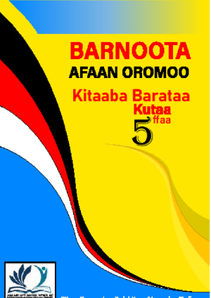 Kutaa 5 - afaan oromo - KITAABA KANA HAALA GAARIIN QABACHUUN ITTI ...