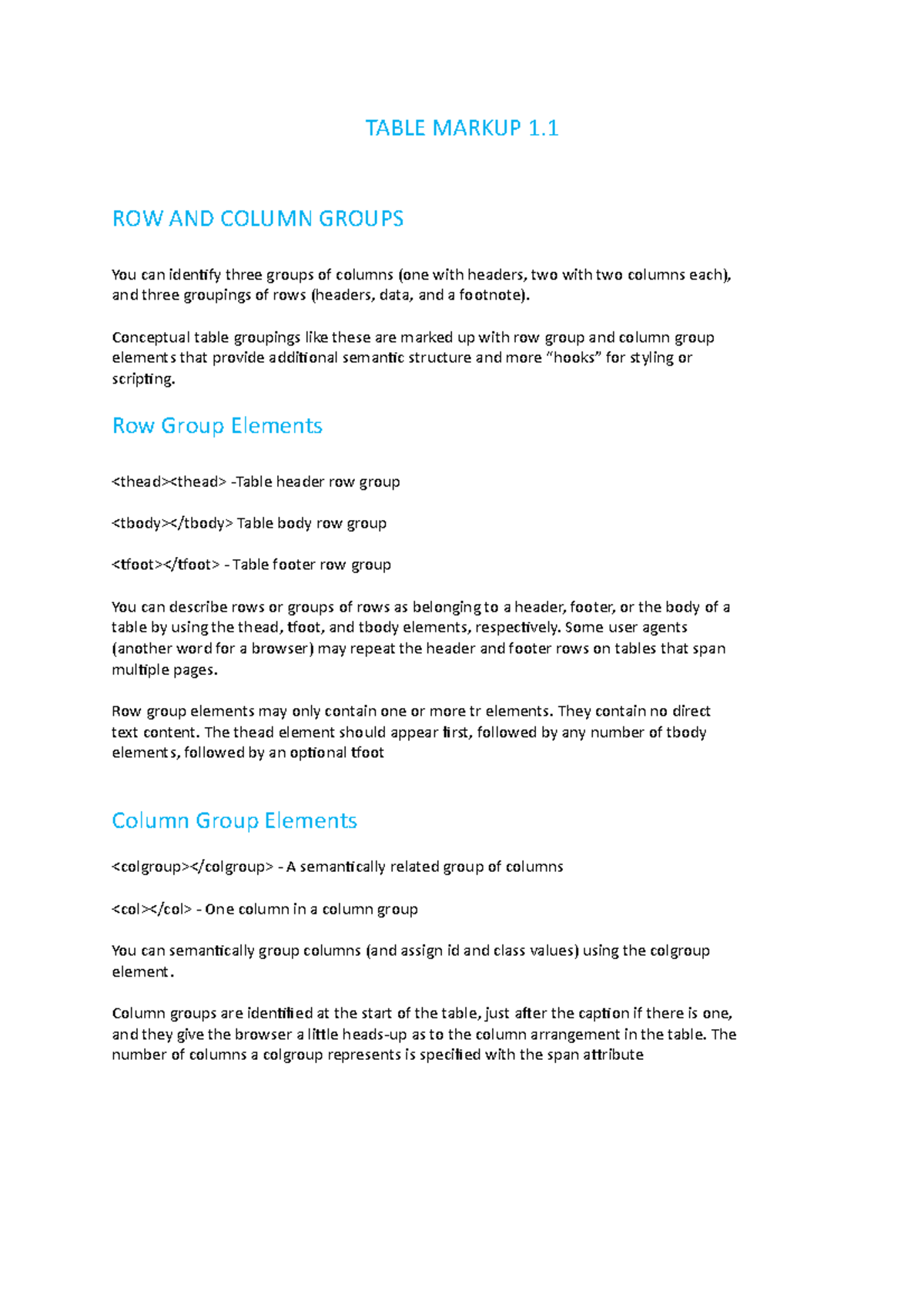 Table Markup 1 - TABLE MARKUP 1. ROW AND COLUMN GROUPS You can identify ...