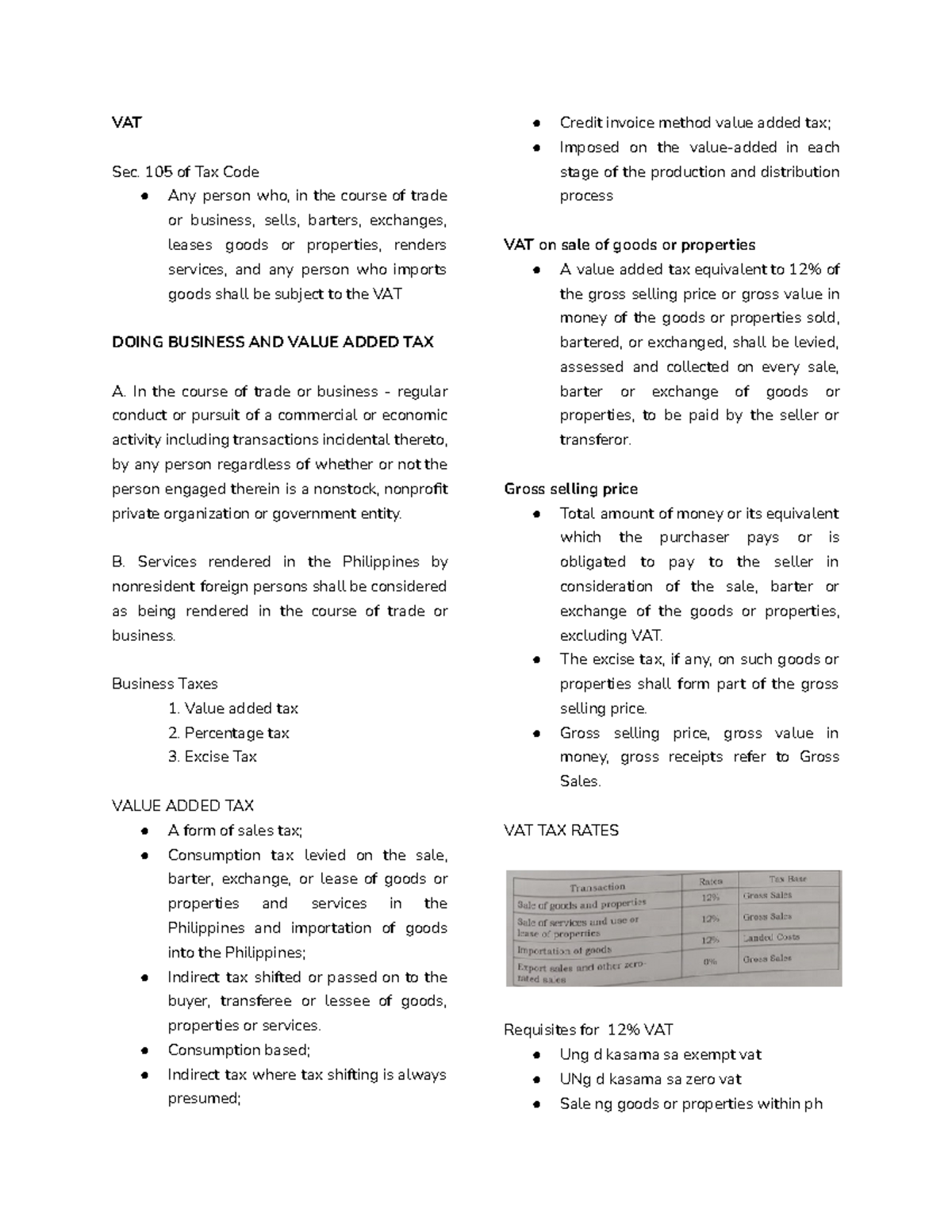 Notes on Value Added Tax - VAT Sec. 105 of Tax Code Any person who, in ...