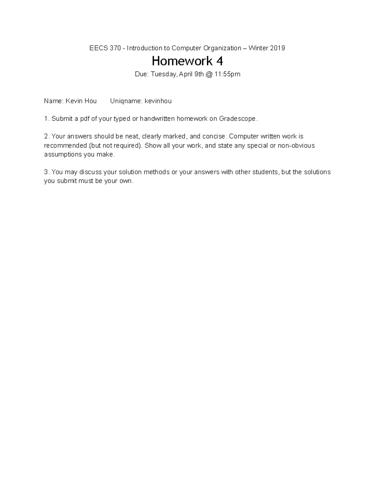 Homework 4 - ho,w work 4 - EECS 370 - Introduction to Computer ...