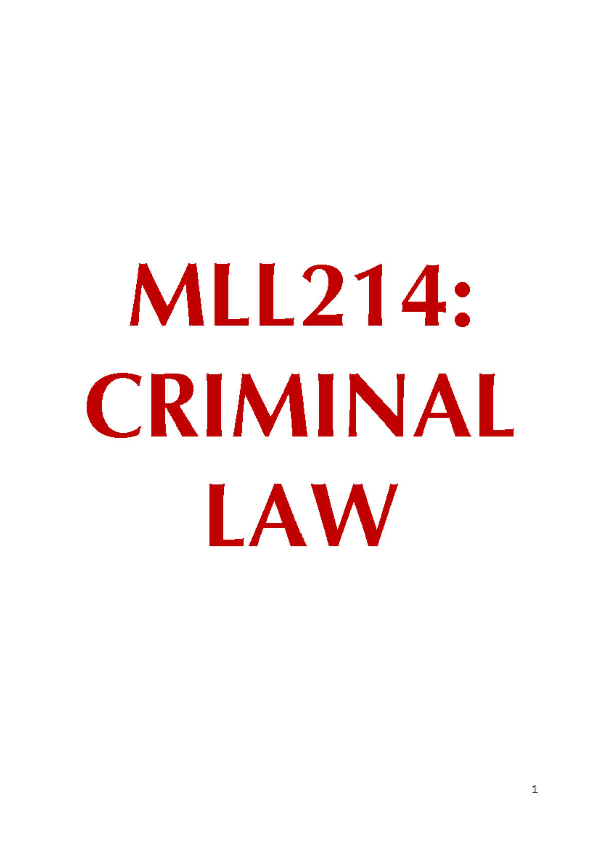 Fundamentals Of Crim Law - MLL214: CRIMINAL LAW Examinable Offences ...