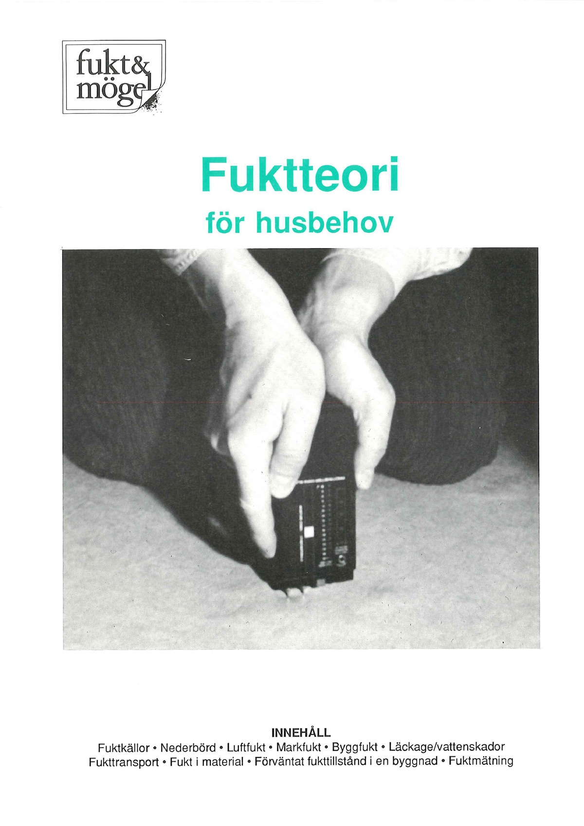 Fuktteori För Husbehov - Studocu