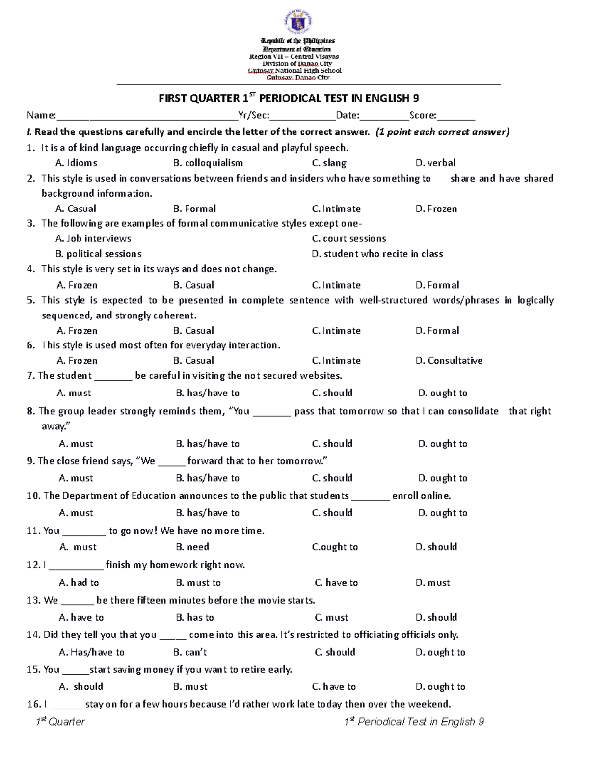 English 9 conditionals - FIRST QUARTER 1 ST PERIODICAL TEST IN ENGLISH ...