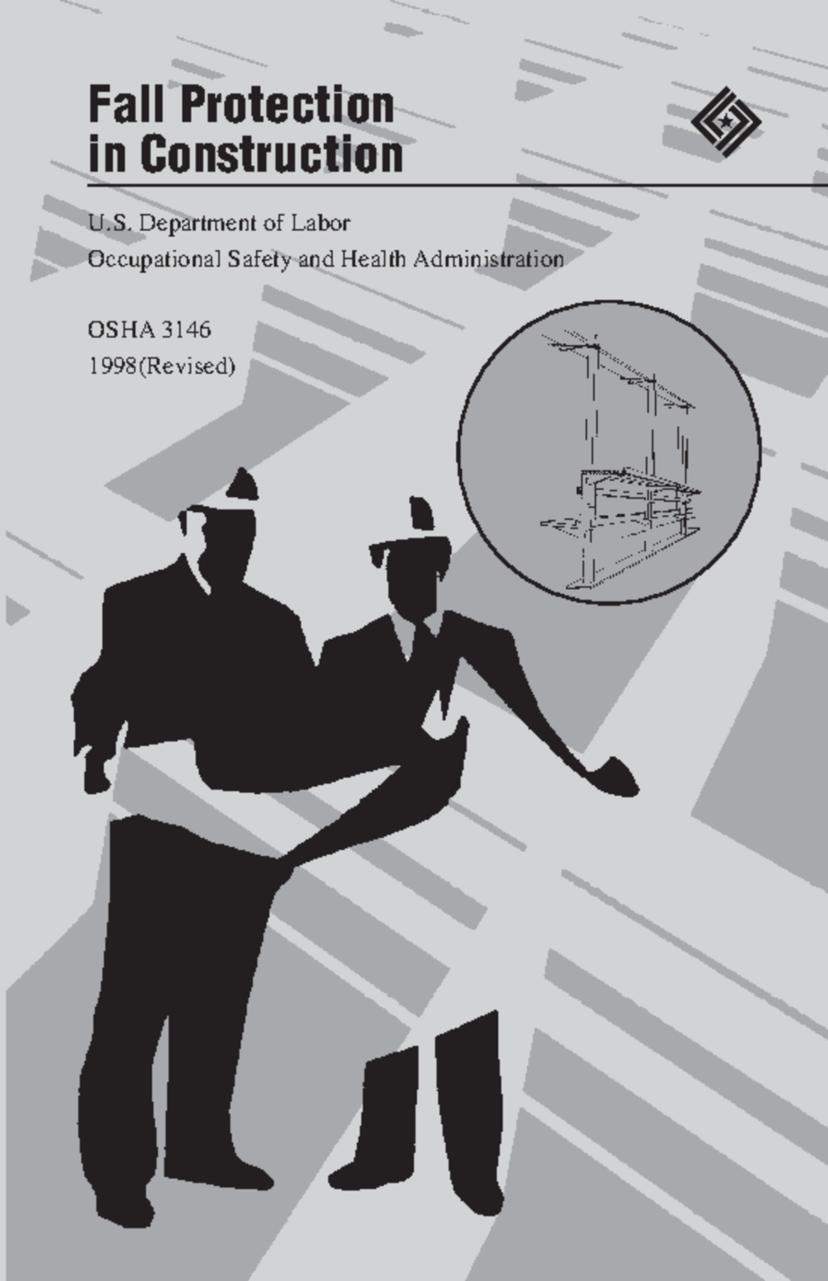 (U.S. Department of Labor) OSHA Fall Protection in Construction