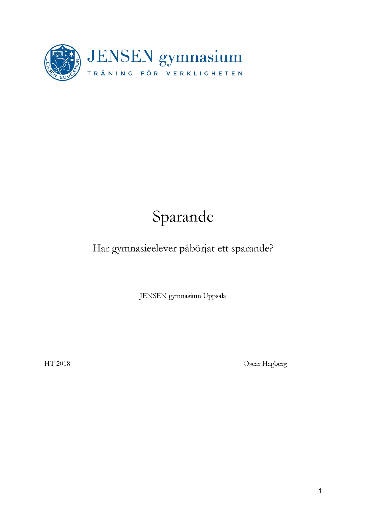 Exempelgymnasiearbete 1. Sparande - Sparande Har Gymnasieelever ...