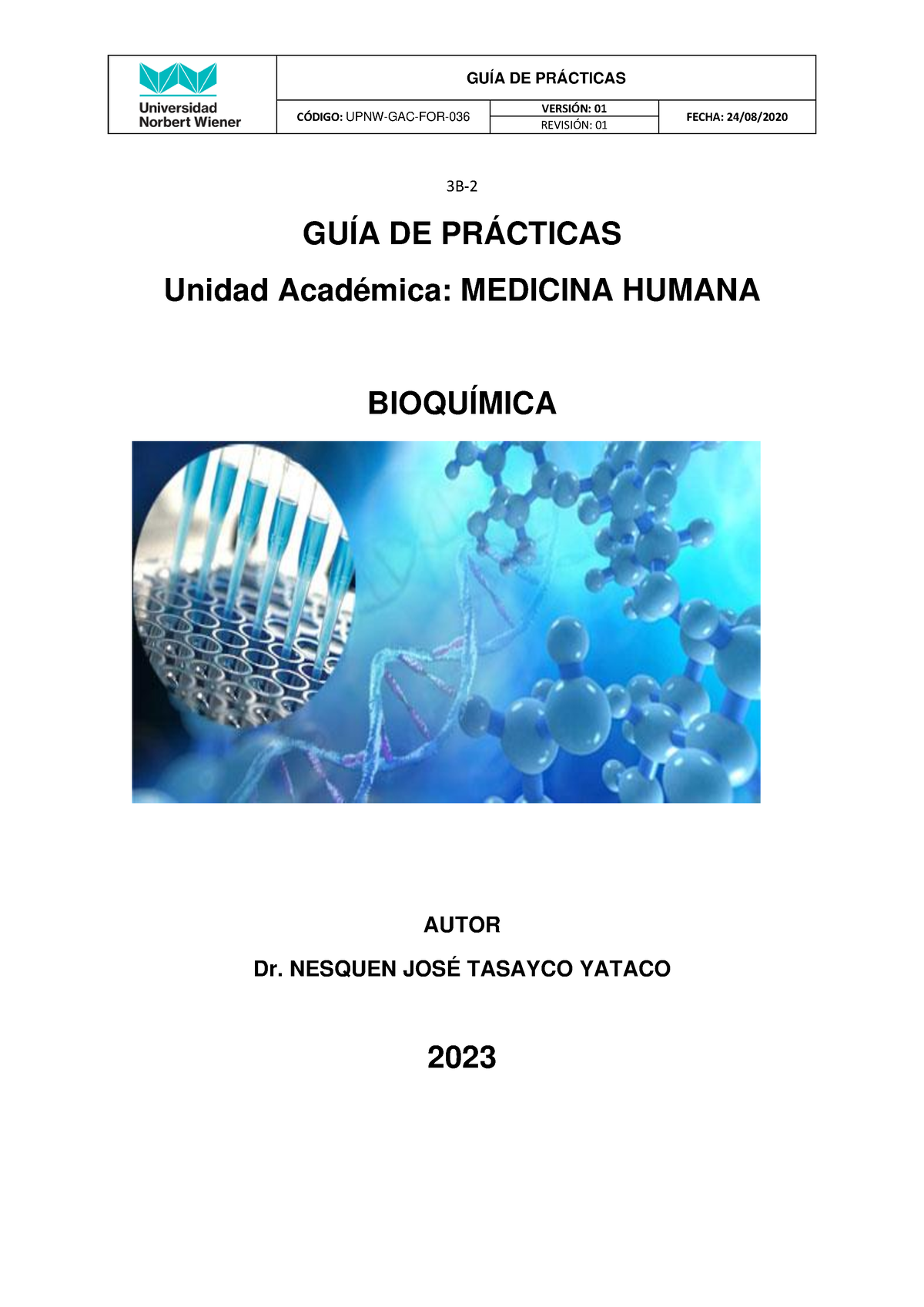 Guia Practica Bioquimica 2023 1 CÓdigo Upnw Gac For 036 VersiÓn 01 RevisiÓn 01 Fecha 24 1126