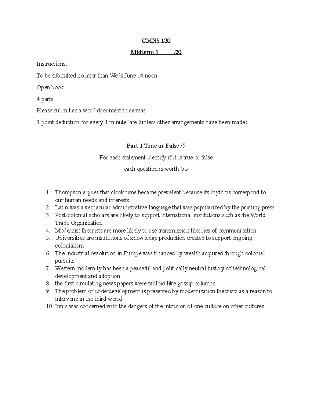 CMNS 130 midterm 1 Summer 2023 - CMNS 130 Midterm 1 / Instructions: To ...