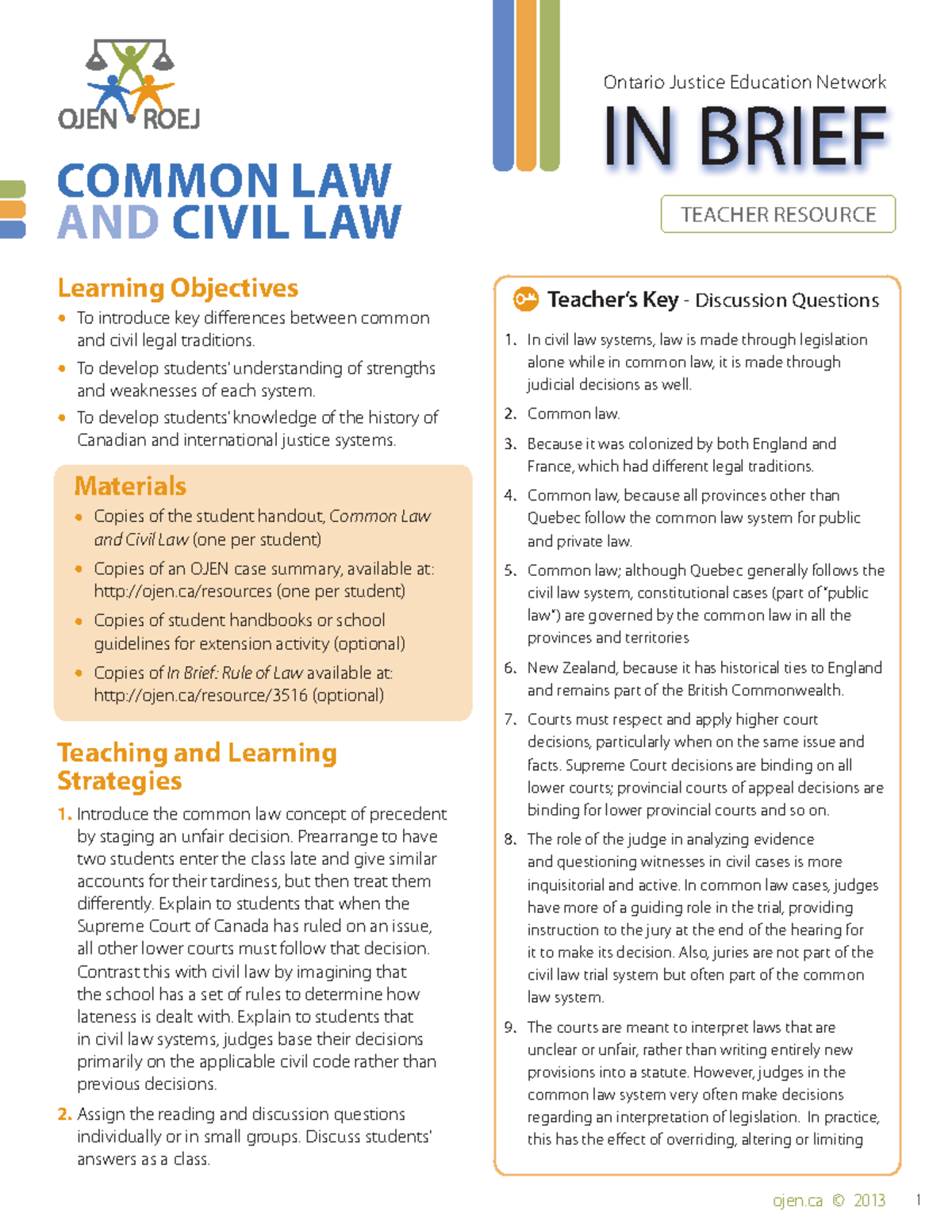 InBrief CommonLawandCivilLaw IN BRIEF COMMON LAW AND CIVIL LAW