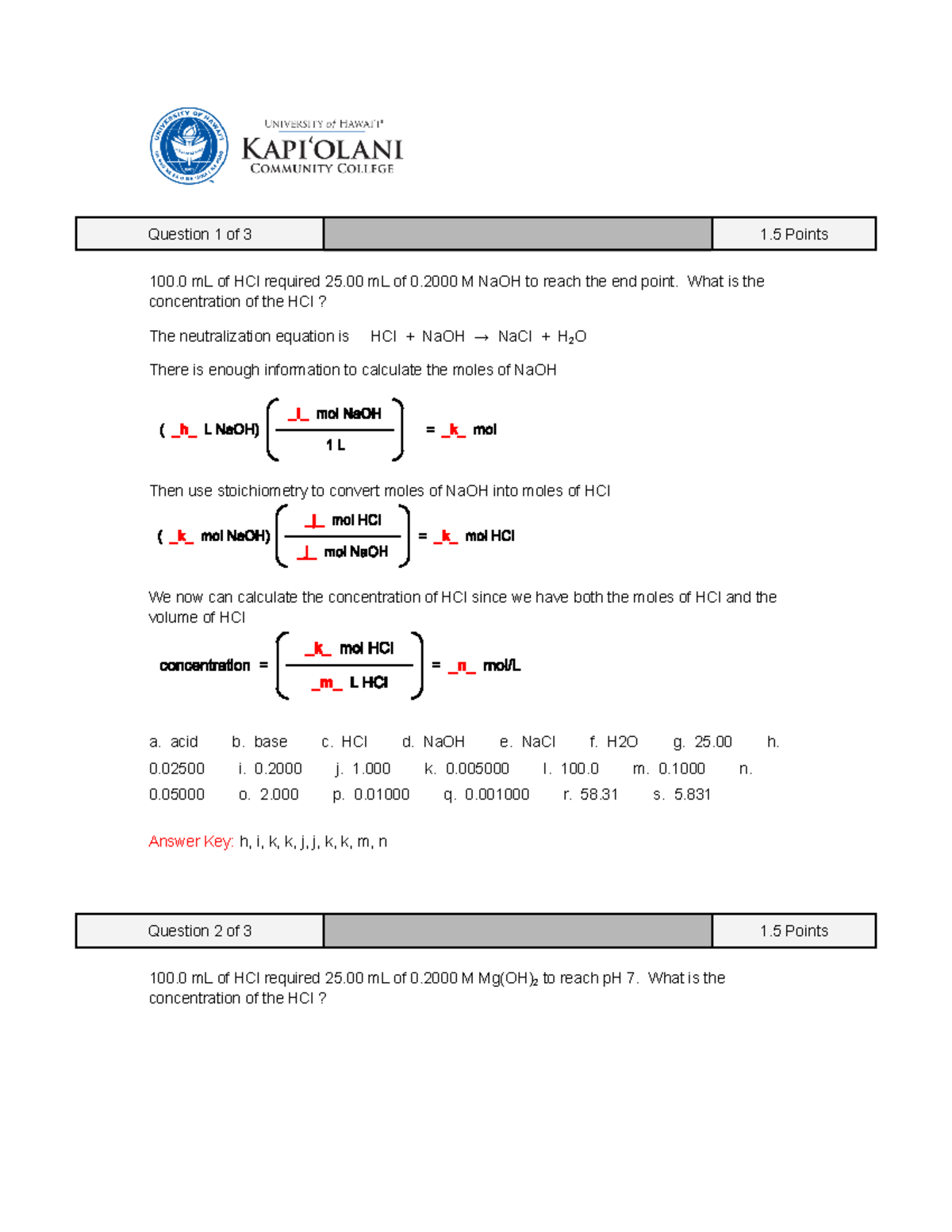 Unit 4 Qz 9 CH 17 Titrations KEY Question 1 of 3 1 Points 100 mL