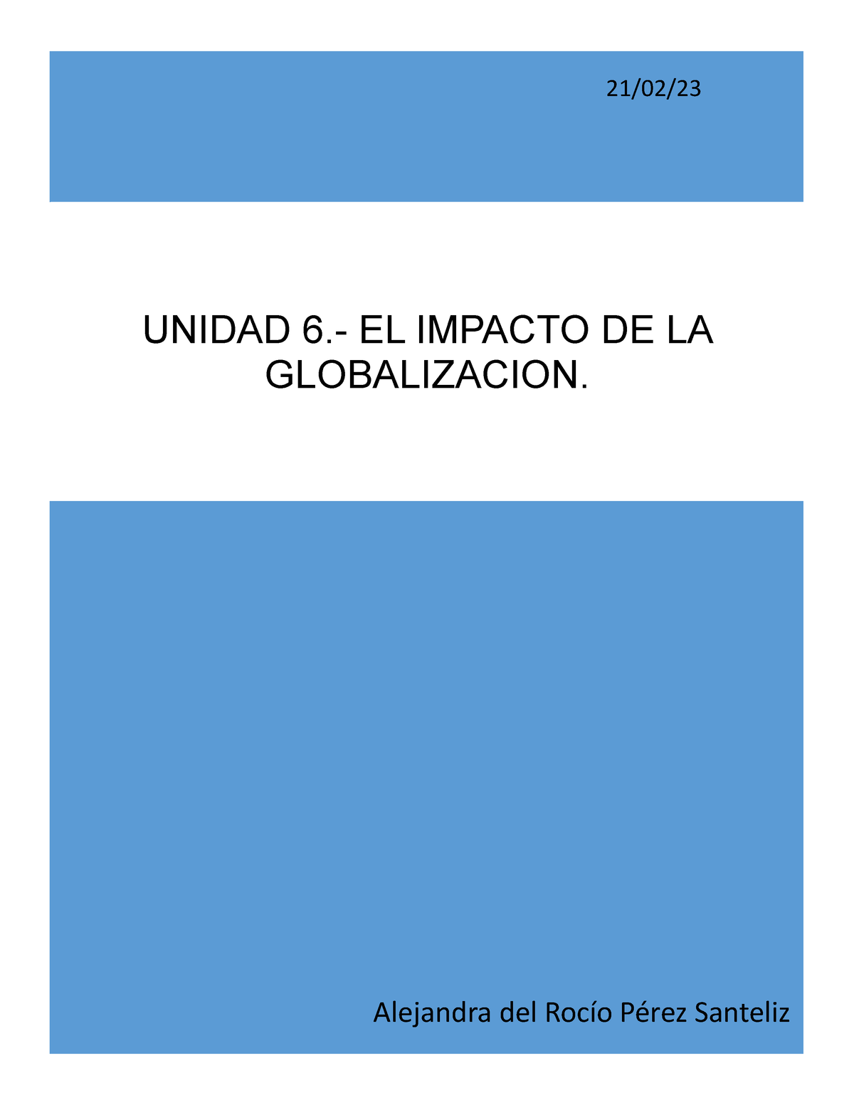 .6- EL Impacto DE LA Globa - UNIDAD 6.- EL IMPACTO DE LA GLOBALIZACION ...