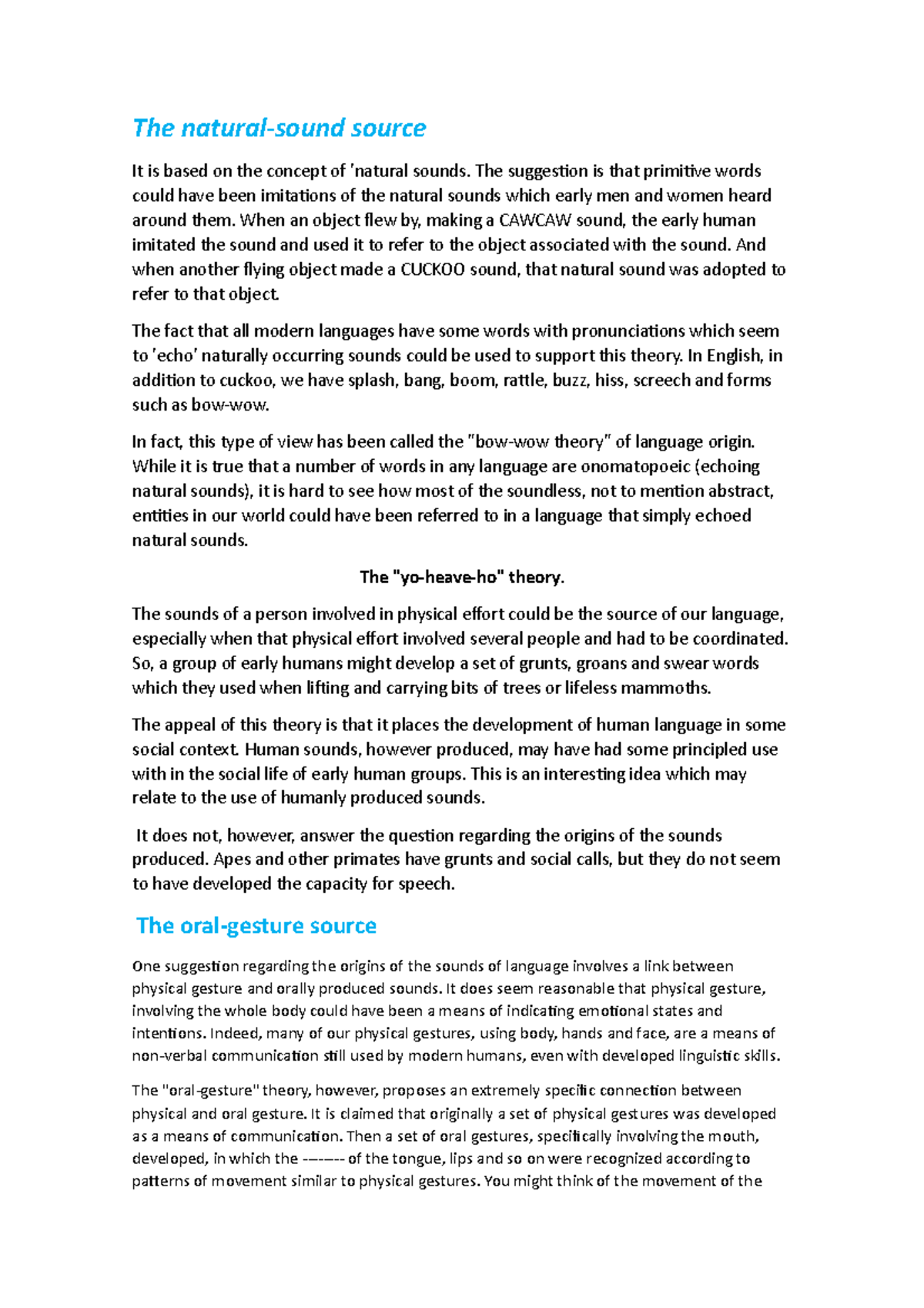 The Origins of language The naturalsound source It is based on the